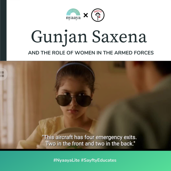 Gunjan Saxena and the role of women in the Indian Armed  Forces