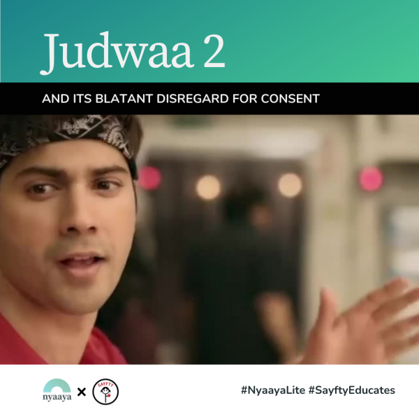 ‘Judwaa 2’ and its blatant disregard for consent